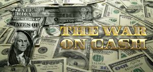 War on Cash